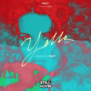 Photo of Reezy Ft. Euroz – Yella Tape | AUDIO MP3 DOWNLOAD