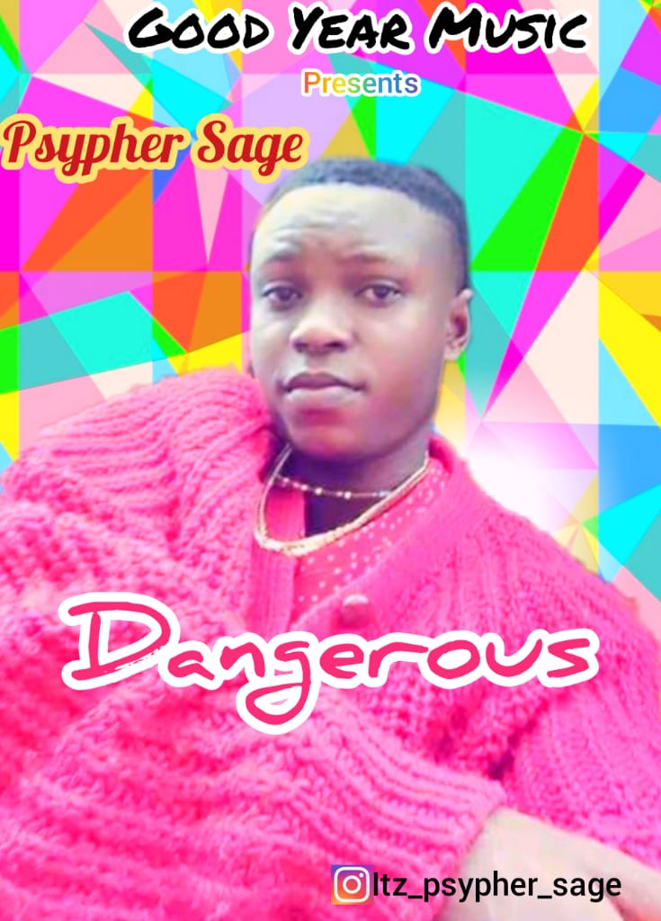 Photo of Psypher Sage – Dangerous