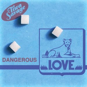 Download Tiwa Savage – Dangerous Love