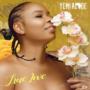 Download Yemi Alade – True Love (prod. Vtek)