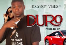 Photo of Holyboy Vibes – Duro