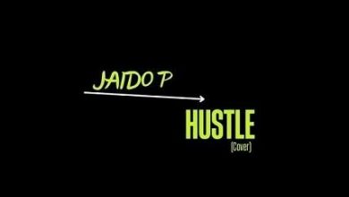 Photo of Jaido P – Hustle (Cover)