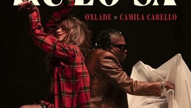Photo of Oxlade – KU LO SA (Remix) Ft. Camila Cabello Mp3